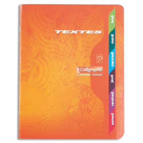 CALLIGRAPHE Cahier de texte piqûre 70g 17X22 120 pages grands carreaux Seyès CALLIGRAPHE 7000